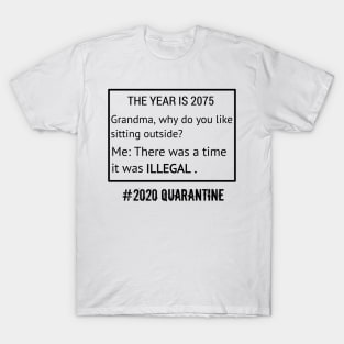 #2020 Quarantine T-Shirt